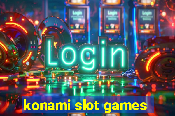 konami slot games