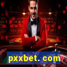 pxxbet. com