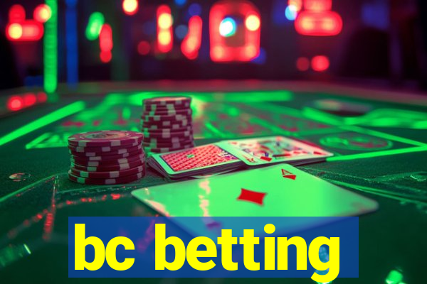 bc betting