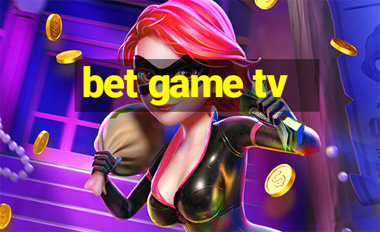 bet game tv