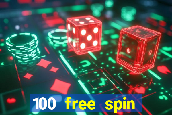 100 free spin casino promotions