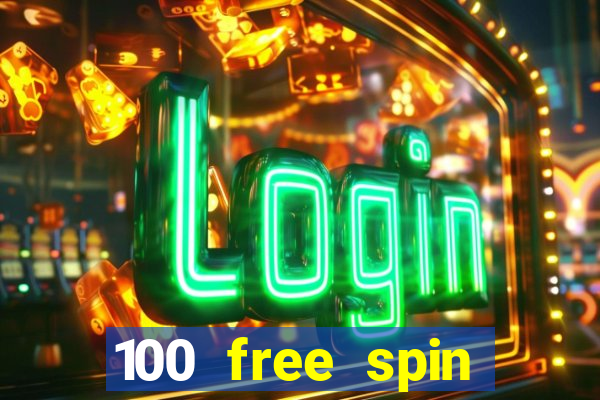 100 free spin casino promotions