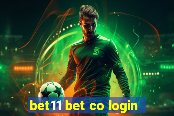 bet11 bet co login