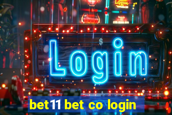 bet11 bet co login