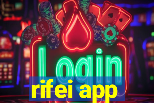 rifei app