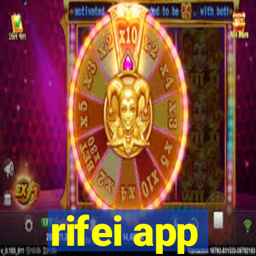 rifei app