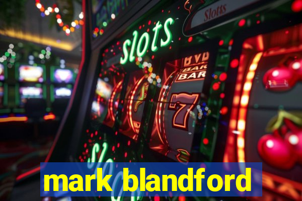 mark blandford