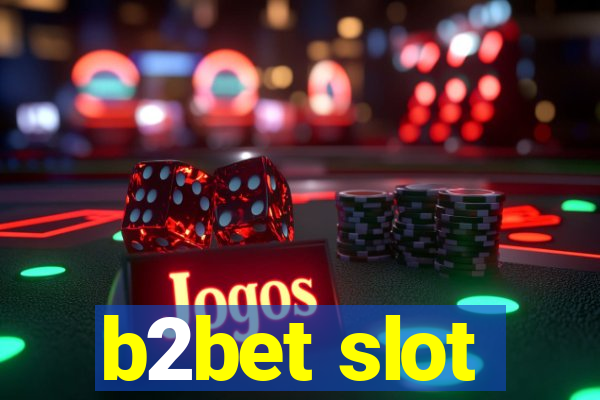 b2bet slot