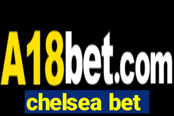 chelsea bet