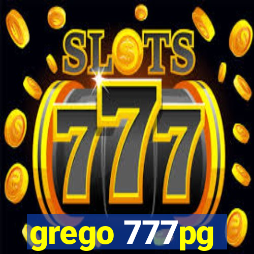 grego 777pg