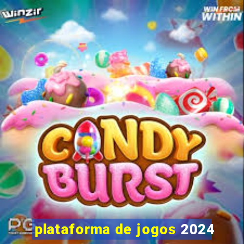 plataforma de jogos 2024