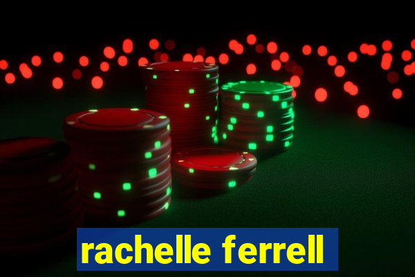 rachelle ferrell