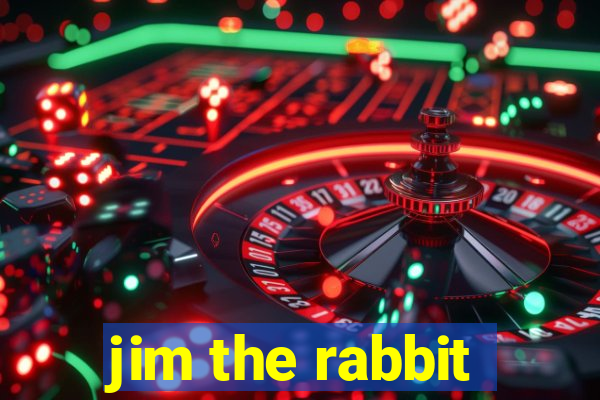 jim the rabbit