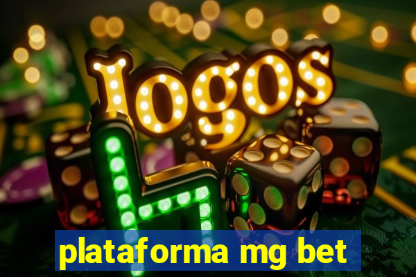 plataforma mg bet