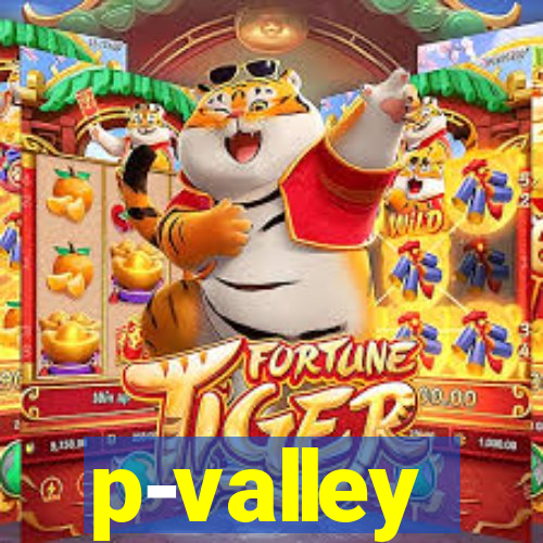 p-valley