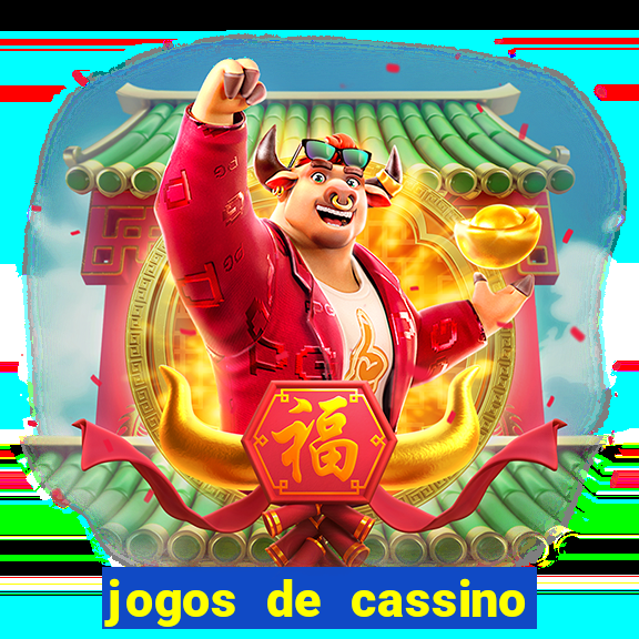 jogos de cassino valendo dinheiro