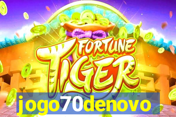 jogo70denovo