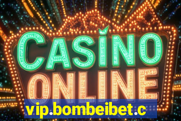 vip.bombeibet.com