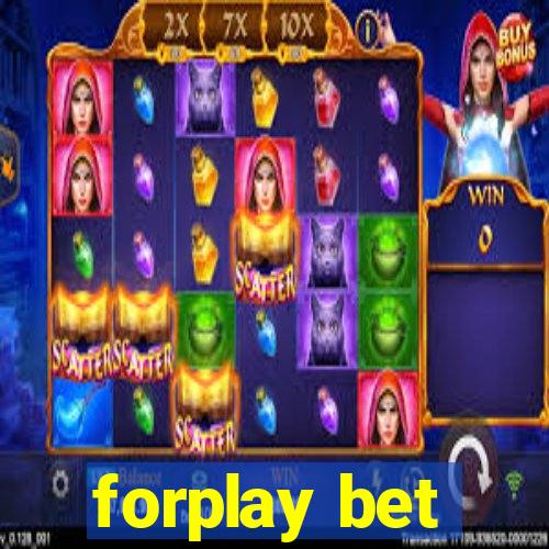 forplay bet