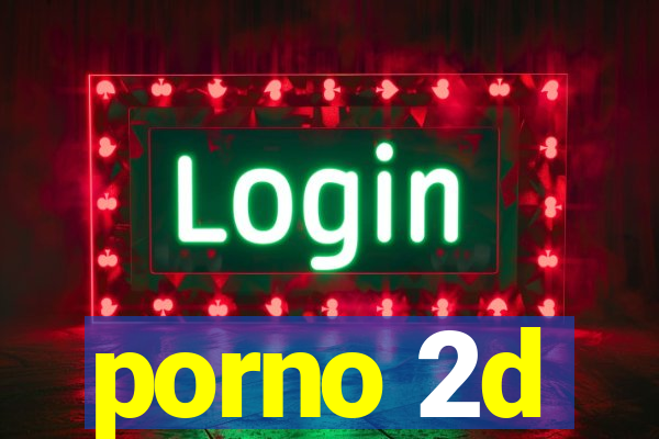 porno 2d