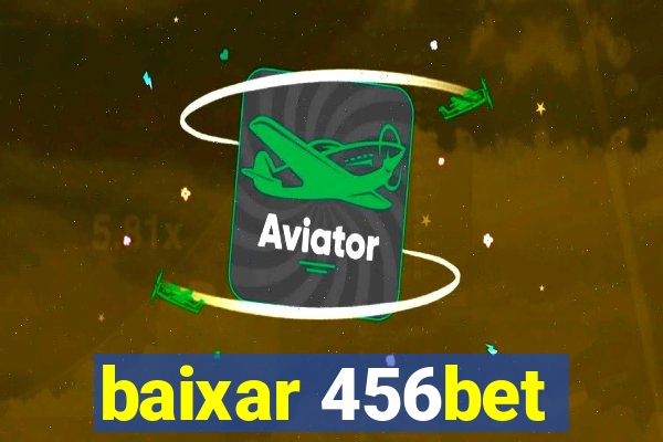 baixar 456bet