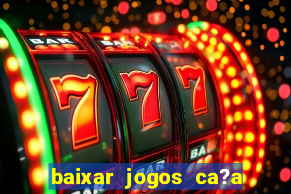 baixar jogos ca?a niquel halloween gratis