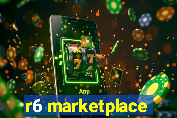 r6 marketplace