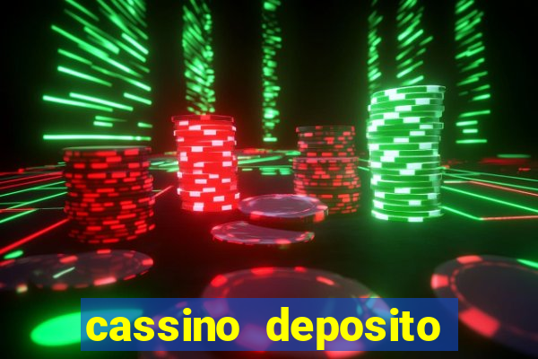 cassino deposito minimo 1 real