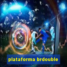 plataforma brdouble