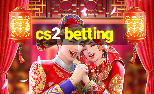 cs2 betting