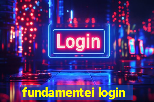 fundamentei login