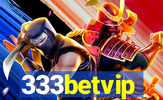 333betvip