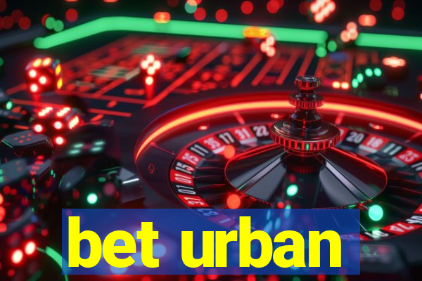 bet urban