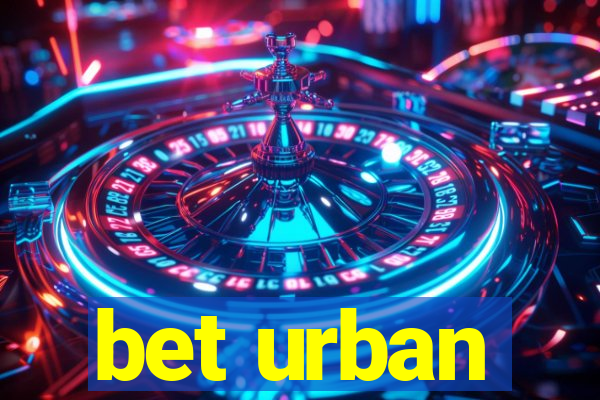 bet urban