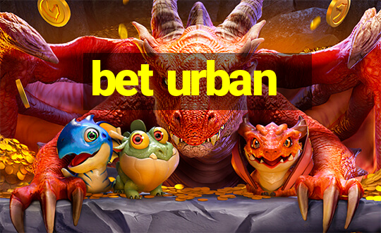 bet urban