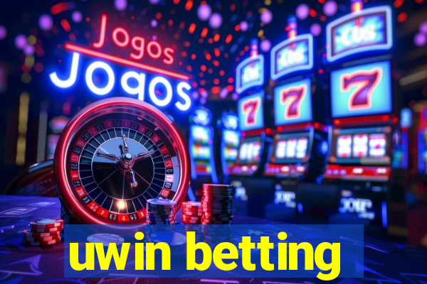 uwin betting