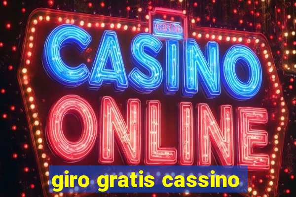 giro gratis cassino