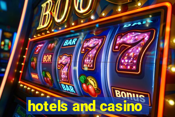 hotels and casino