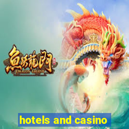 hotels and casino