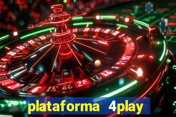 plataforma 4play bet é confiável