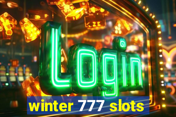 winter 777 slots