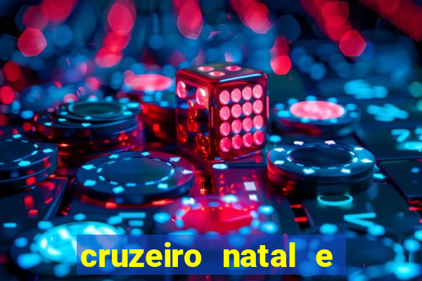 cruzeiro natal e ano novo