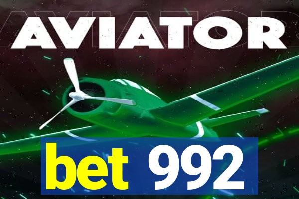 bet 992