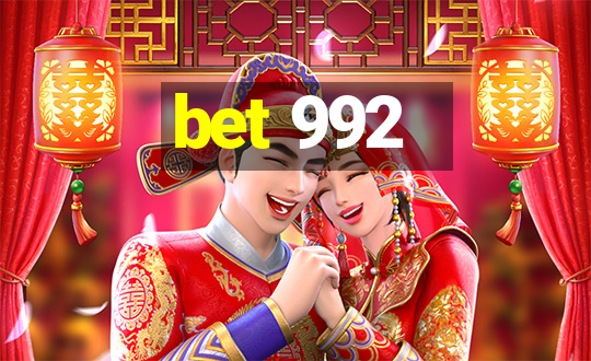 bet 992