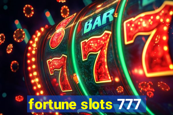 fortune slots 777