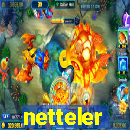 netteler