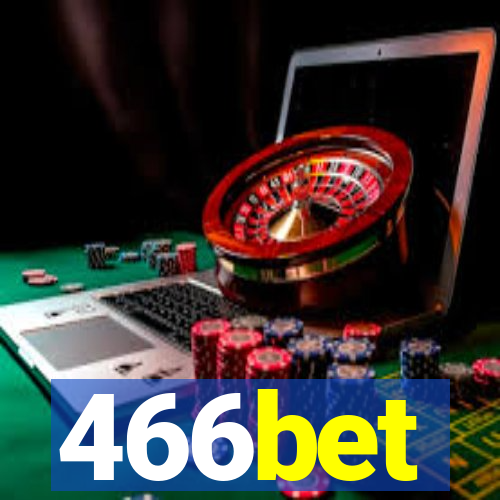 466bet