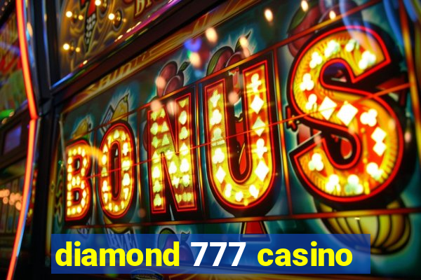 diamond 777 casino