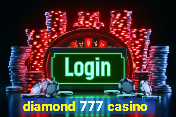 diamond 777 casino