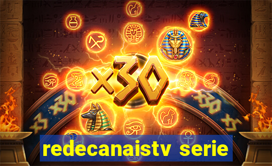 redecanaistv serie